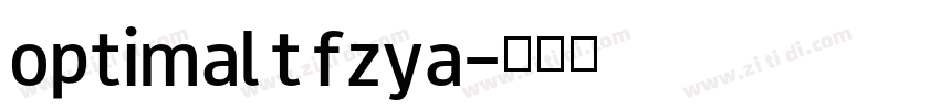 optimal t fzya字体转换
